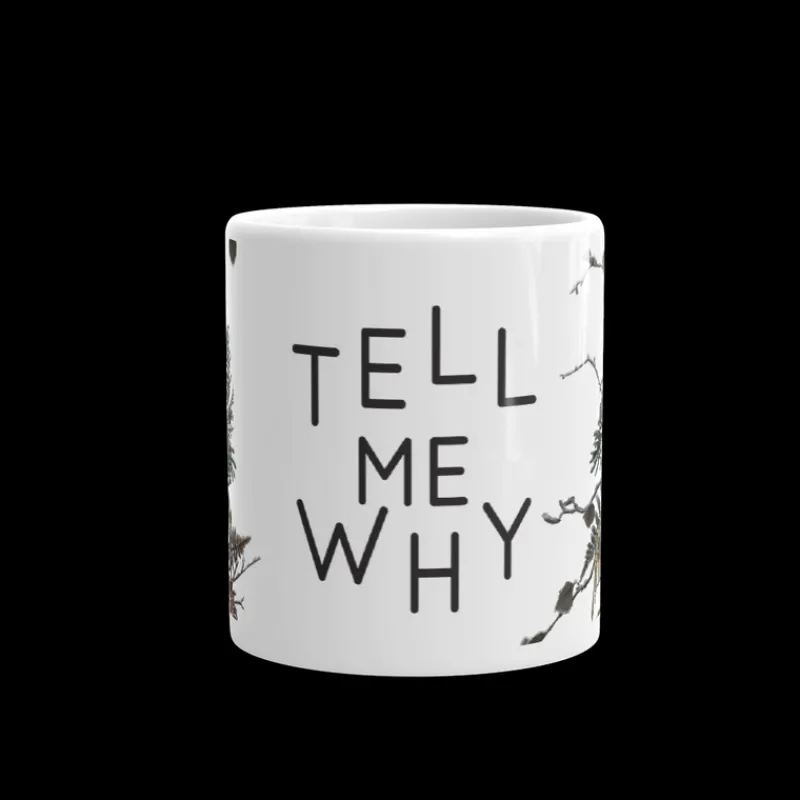 printful2 Tell Me Why Characters Mug Online